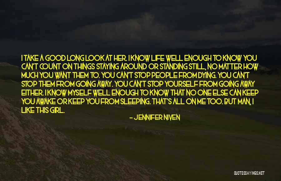 Good Going Away Quotes By Jennifer Niven