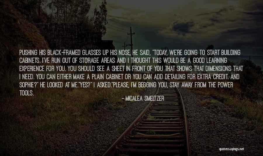 Good Going Away Quotes By Micalea Smeltzer Good Going Away Quotes By Micalea Smeltzer