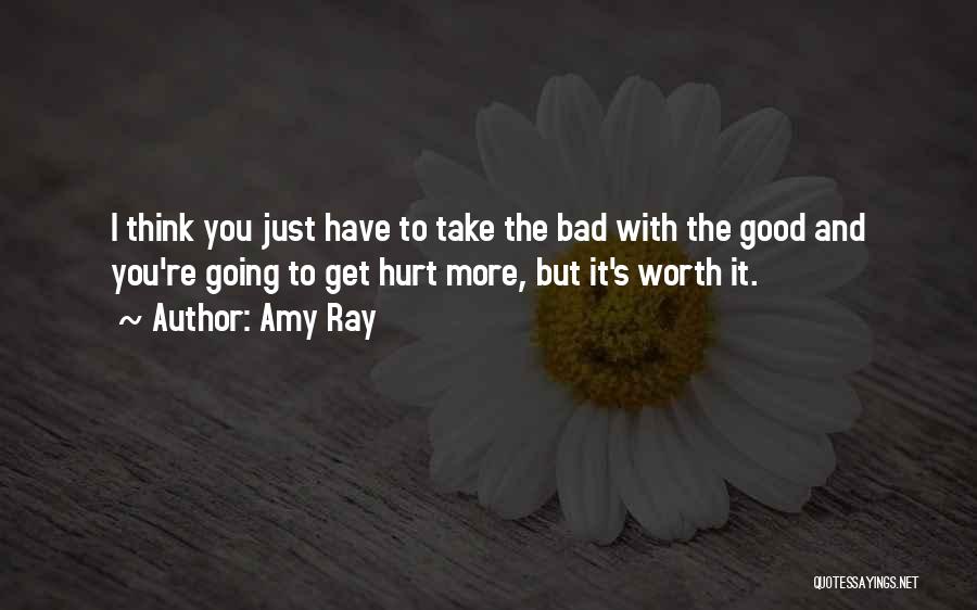 Good Going Bad Quotes By Amy Ray