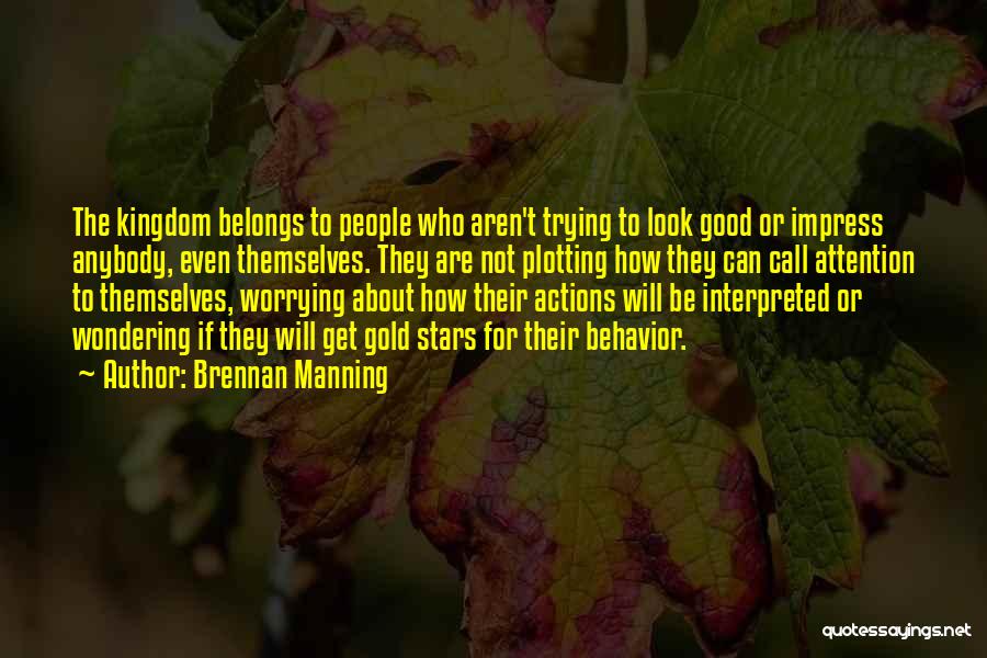 Good Gold Quotes By Brennan Manning