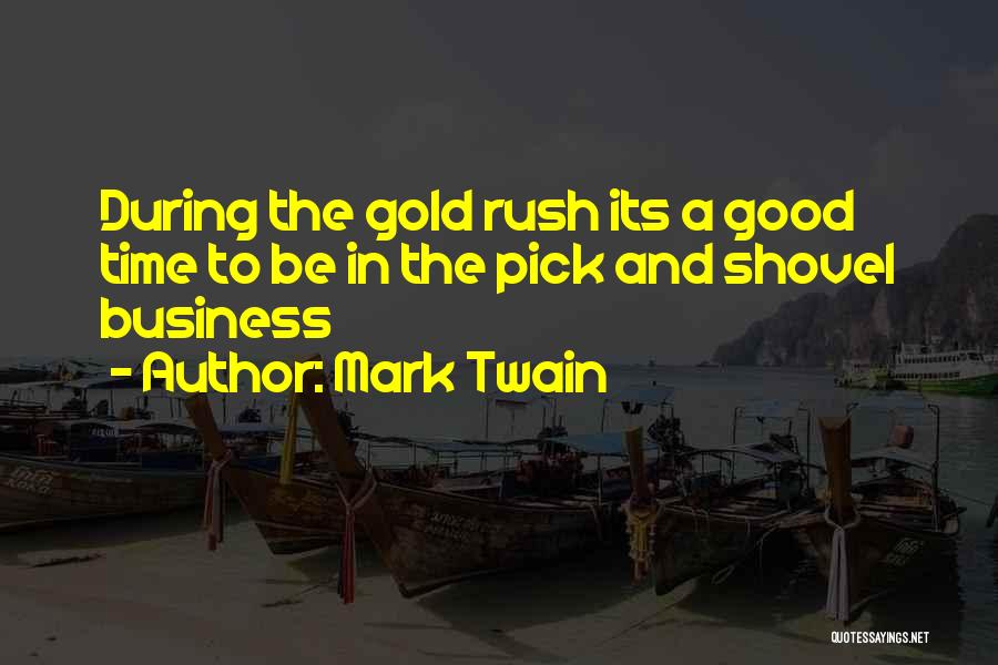 Good Gold Quotes By Mark Twain