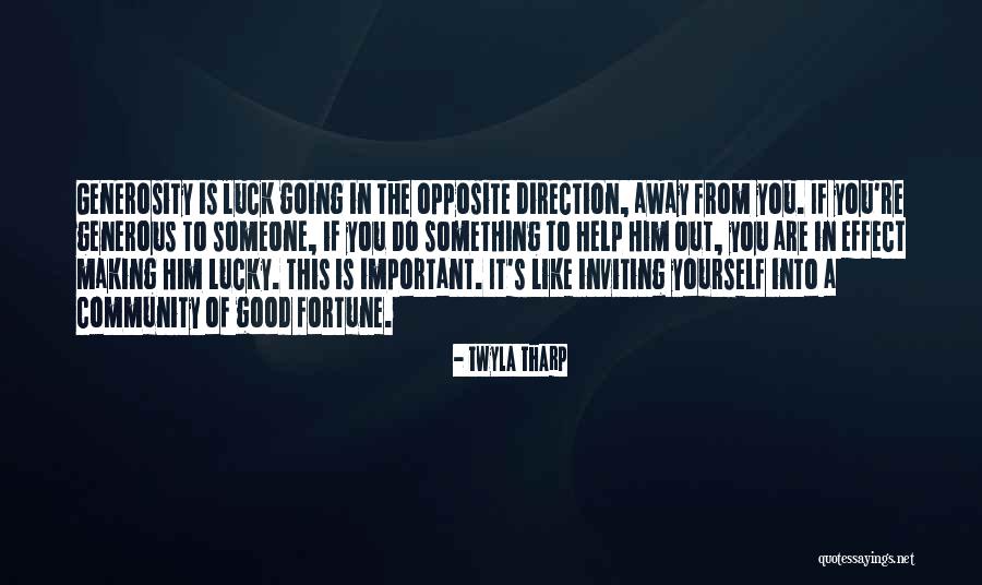 Good Good Luck Quotes By Twyla Tharp Good Good Luck Quotes By Twyla Tharp
