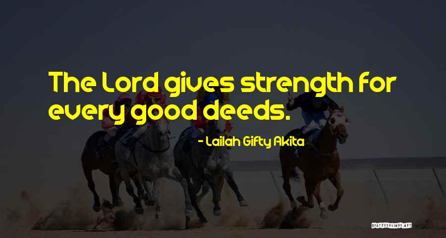 Good Grace Life Quotes By Lailah Gifty Akita