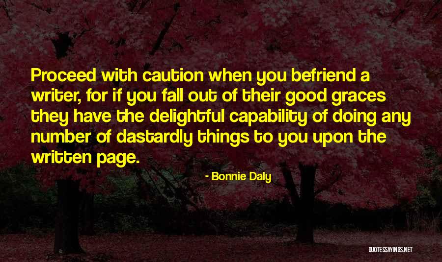 Good Graces Quotes By Bonnie Daly