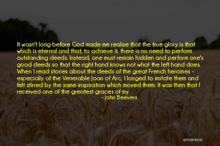 Good Graces Quotes By John Beevers