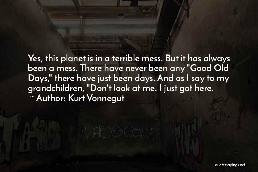 Good Grandchildren Quotes By Kurt Vonnegut