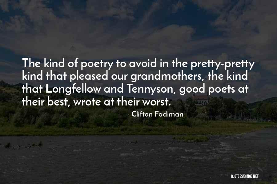 Good Grandmothers Quotes By Clifton Fadiman