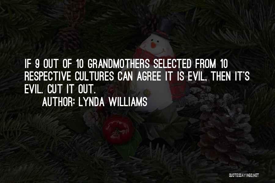 Good Grandmothers Quotes By Lynda Williams