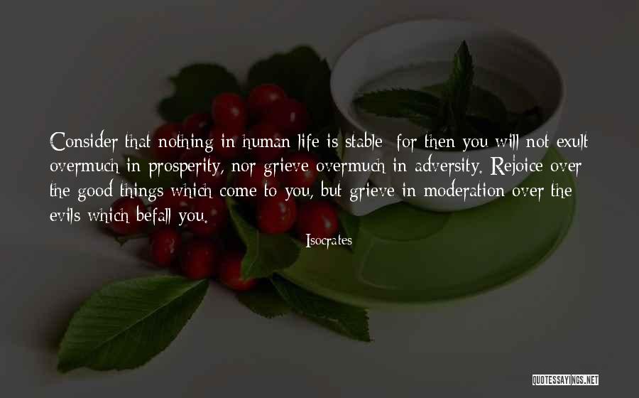 Good Grieving Quotes By Isocrates