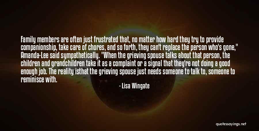 Good Grieving Quotes By Lisa Wingate Good Grieving Quotes By Lisa Wingate