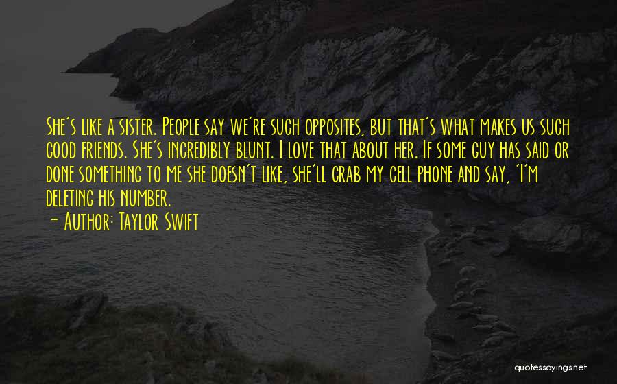 Good Guy Friends Quotes By Taylor Swift