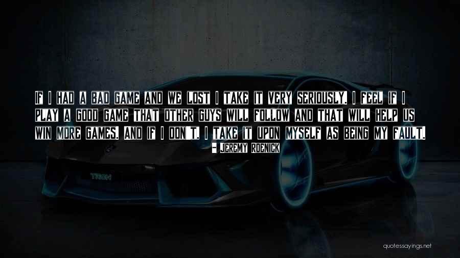 Good Guys And Bad Guys Quotes By Jeremy Roenick Good Guys And Bad Guys Quotes By Jeremy Roenick