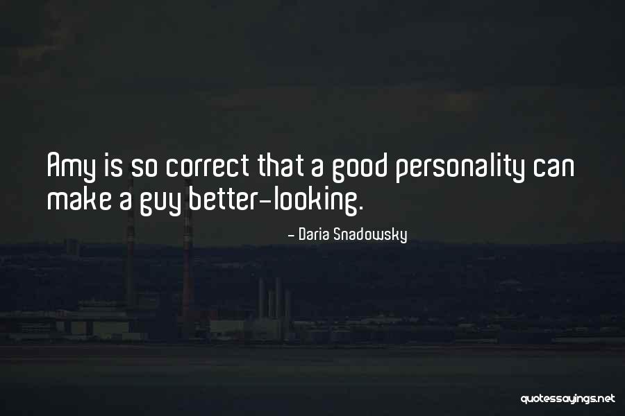 Good Guys Cute Quotes By Daria Snadowsky Good Guys Cute Quotes By Daria Snadowsky