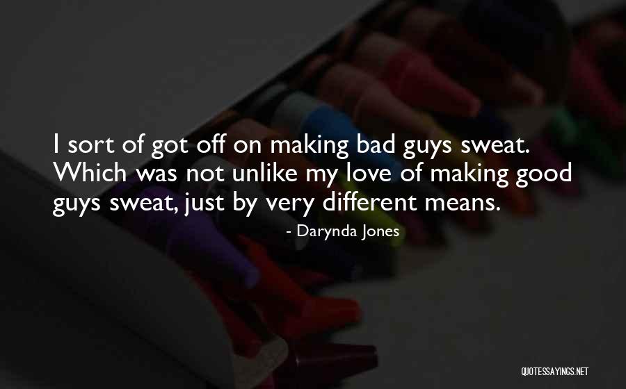 Good Guys Love Quotes By Darynda Jones