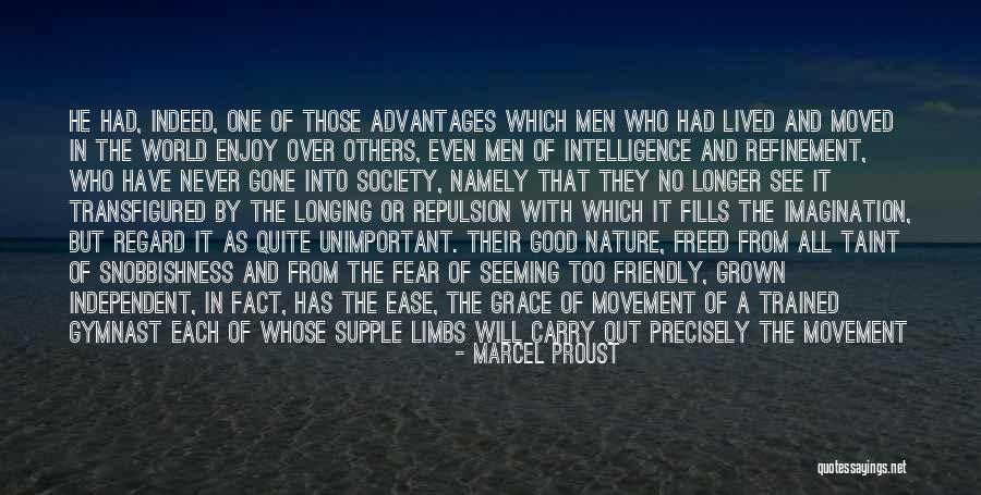 Good Gymnast Quotes By Marcel Proust