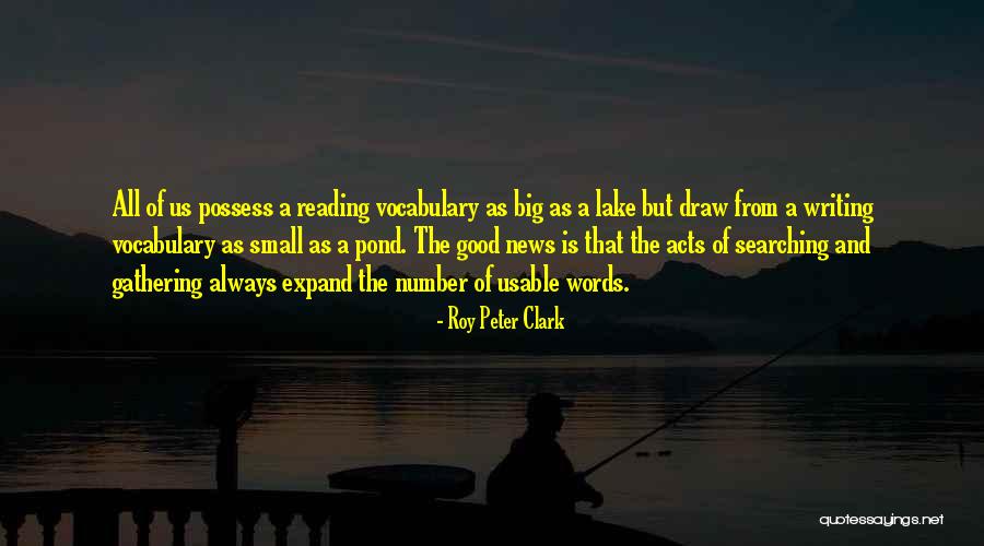 Good Habits Quotes By Roy Peter Clark Good Habits Quotes By Roy Peter Clark
