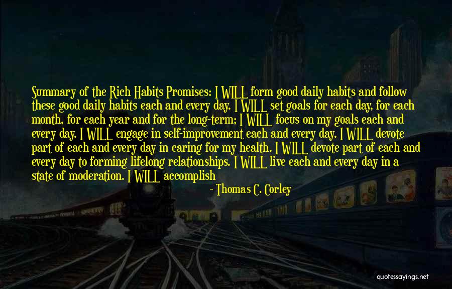 Good Habits Quotes By Thomas C. Corley Good Habits Quotes By Thomas C. Corley