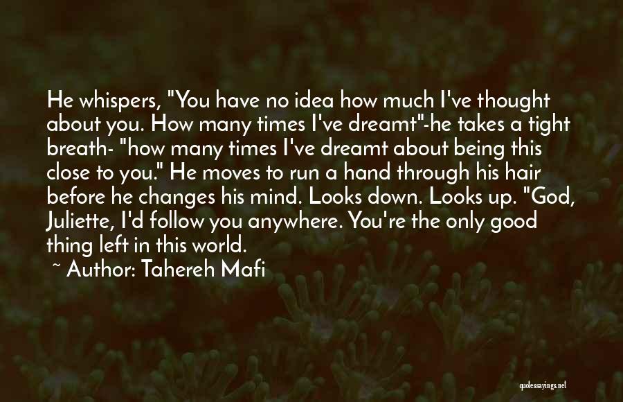 Good Hair Quotes By Tahereh Mafi