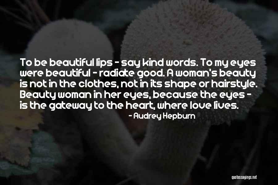 Good Hairstyle Quotes By Audrey Hepburn