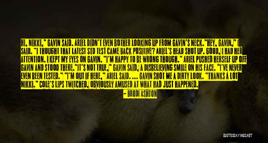 Good Happy Positive Quotes By Brodi Ashton Good Happy Positive Quotes By Brodi Ashton