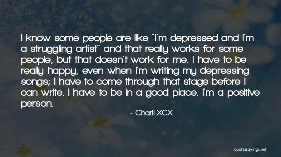 Good Happy Positive Quotes By Charli XCX Good Happy Positive Quotes By Charli XCX
