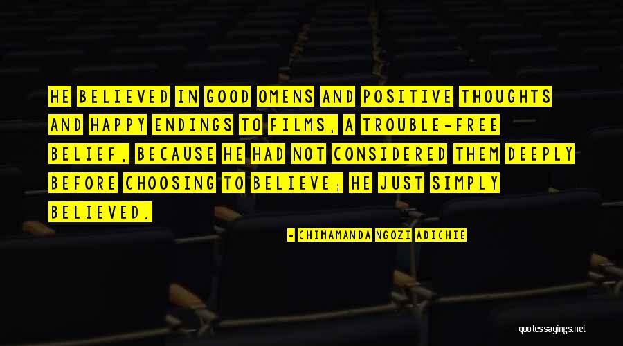 Good Happy Positive Quotes By Chimamanda Ngozi Adichie Good Happy Positive Quotes By Chimamanda Ngozi Adichie
