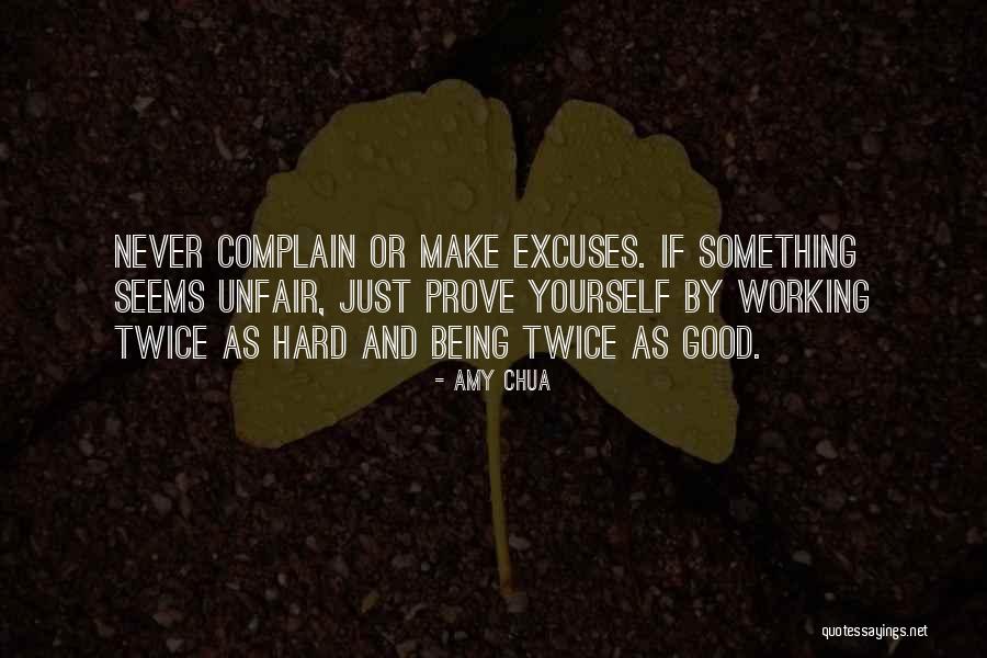 Good Hard Working Quotes By Amy Chua Good Hard Working Quotes By Amy Chua