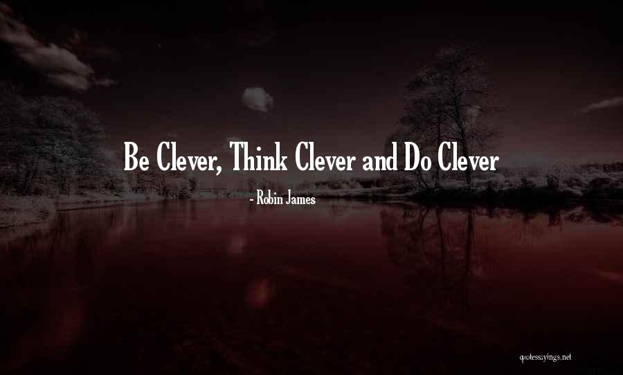Good Hard Working Quotes By Robin James Good Hard Working Quotes By Robin James