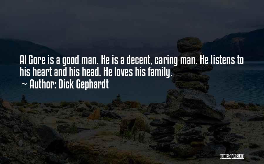 Good Head And Good Heart Quotes By Dick Gephardt