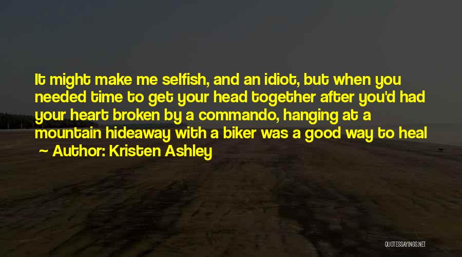 Good Head And Good Heart Quotes By Kristen Ashley