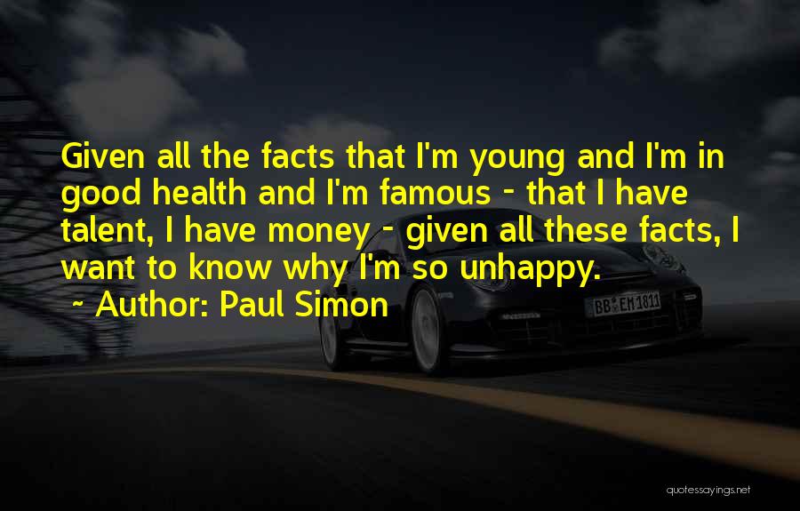 Good Health Quotes By Paul Simon