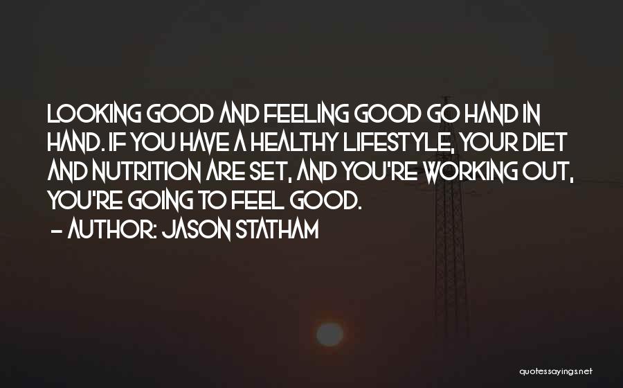 Good Healthy Lifestyle Quotes By Jason Statham