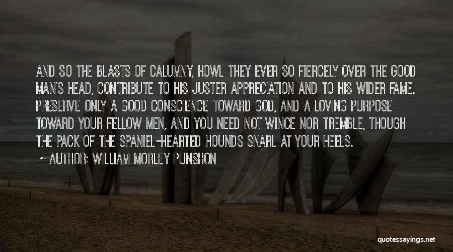 Good Hearted Man Quotes By William Morley Punshon