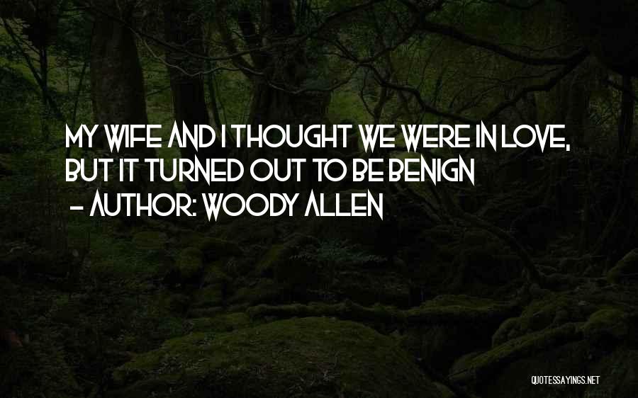 Good Helath Quotes By Woody Allen
