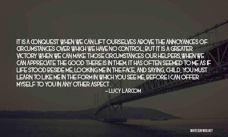 Good Helpers Quotes By Lucy Larcom Good Helpers Quotes By Lucy Larcom