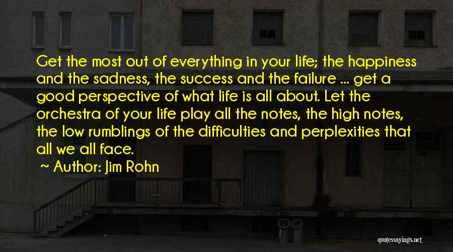 Good High Life Quotes By Jim Rohn
