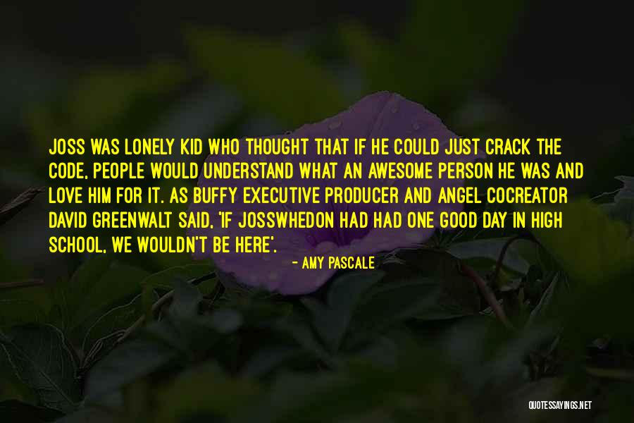 Good High School Quotes By Amy Pascale Good High School Quotes By Amy Pascale