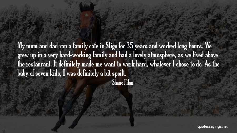 Good Hiker Quotes By Shane Filan Good Hiker Quotes By Shane Filan