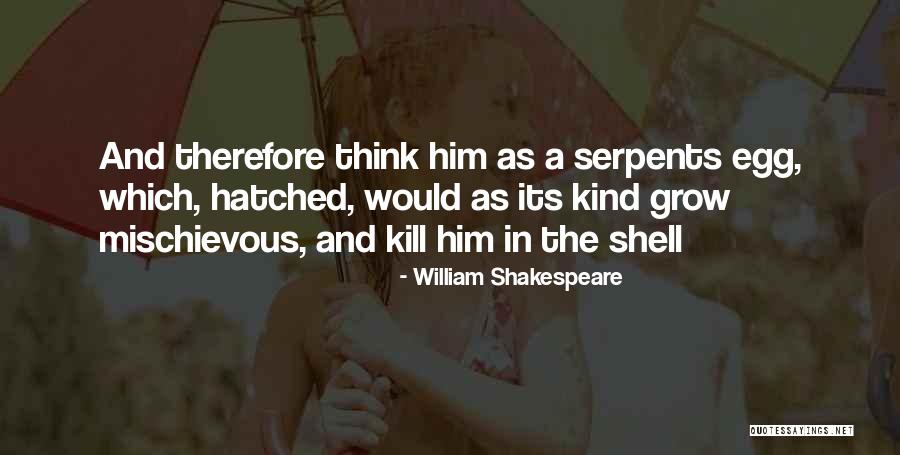 Good Hiker Quotes By William Shakespeare Good Hiker Quotes By William Shakespeare