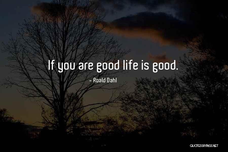 Good Hipster Quotes By Roald Dahl Good Hipster Quotes By Roald Dahl