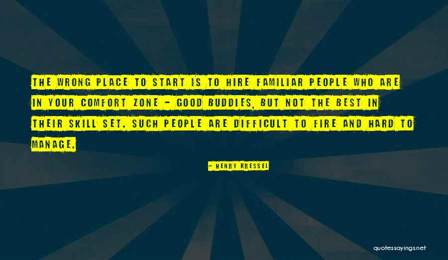 Good Hire Quotes By Henry Kressel Good Hire Quotes By Henry Kressel