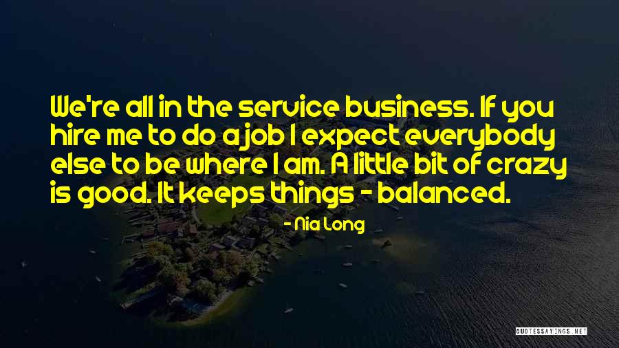 Good Hire Quotes By Nia Long Good Hire Quotes By Nia Long