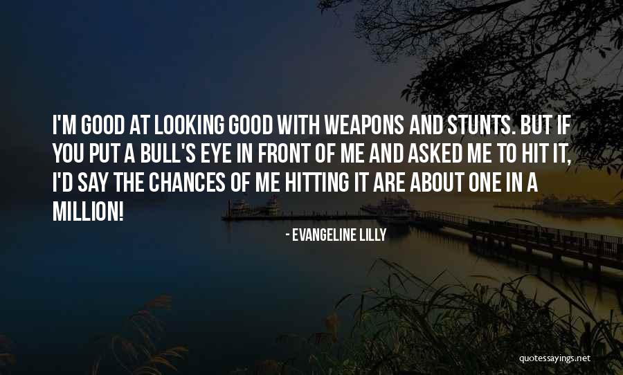 Good Hitting Quotes By Evangeline Lilly Good Hitting Quotes By Evangeline Lilly