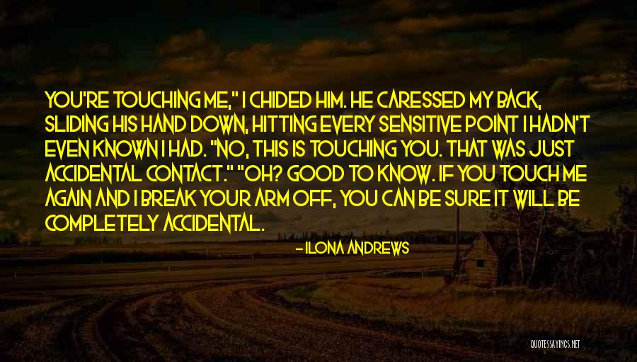 Good Hitting Quotes By Ilona Andrews Good Hitting Quotes By Ilona Andrews