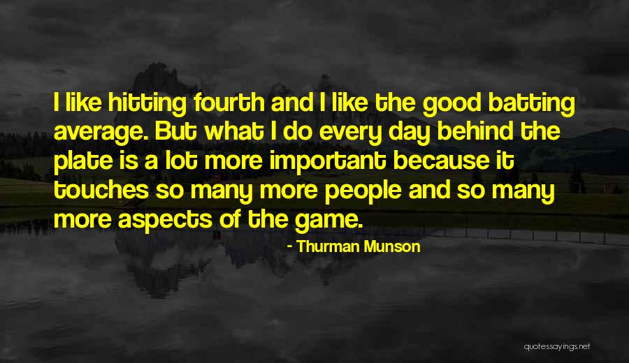 Good Hitting Quotes By Thurman Munson Good Hitting Quotes By Thurman Munson