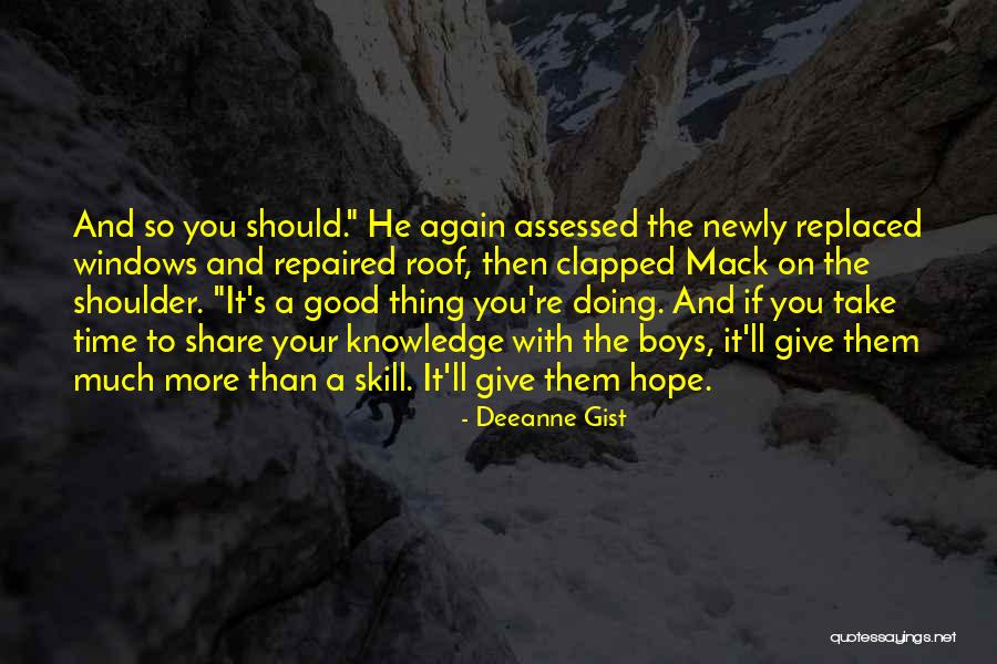 Good Hope Quotes By Deeanne Gist