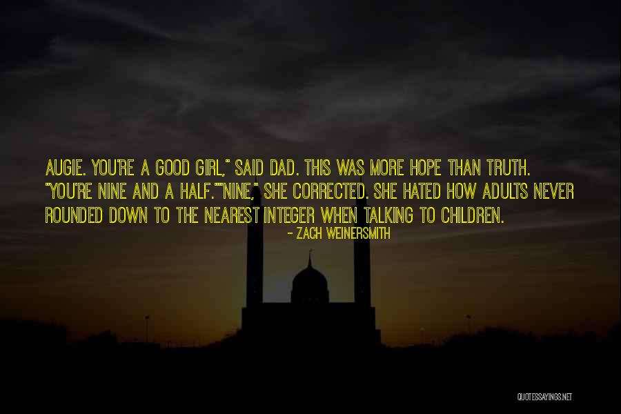 Good Hope Quotes By Zach Weinersmith Good Hope Quotes By Zach Weinersmith