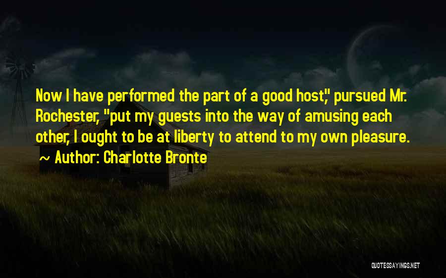 Good Host Quotes By Charlotte Bronte