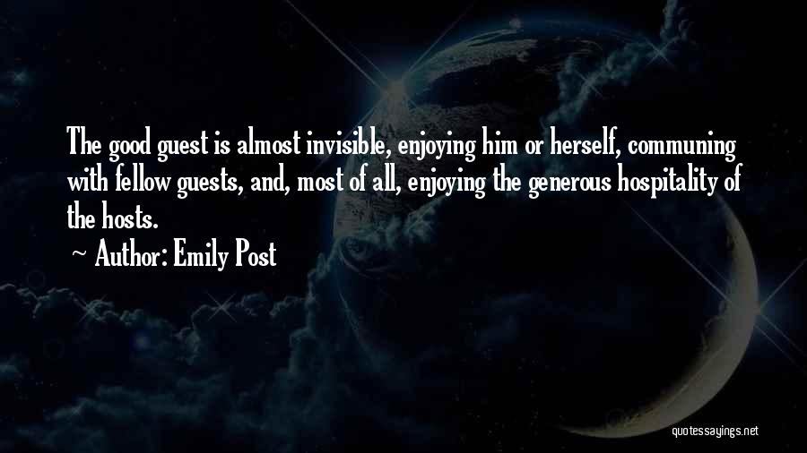 Good Host Quotes By Emily Post