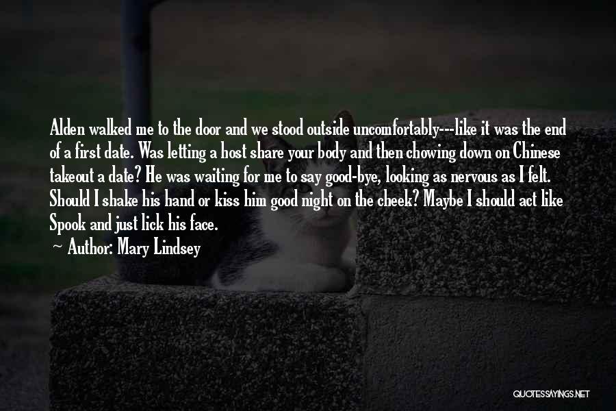 Good Host Quotes By Mary Lindsey